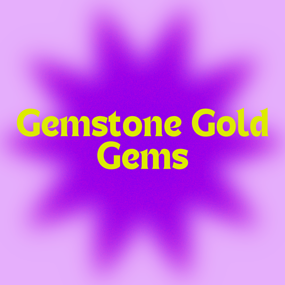 Gemstone Gold Gems BeDazzled Smilez